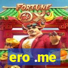 ero .me